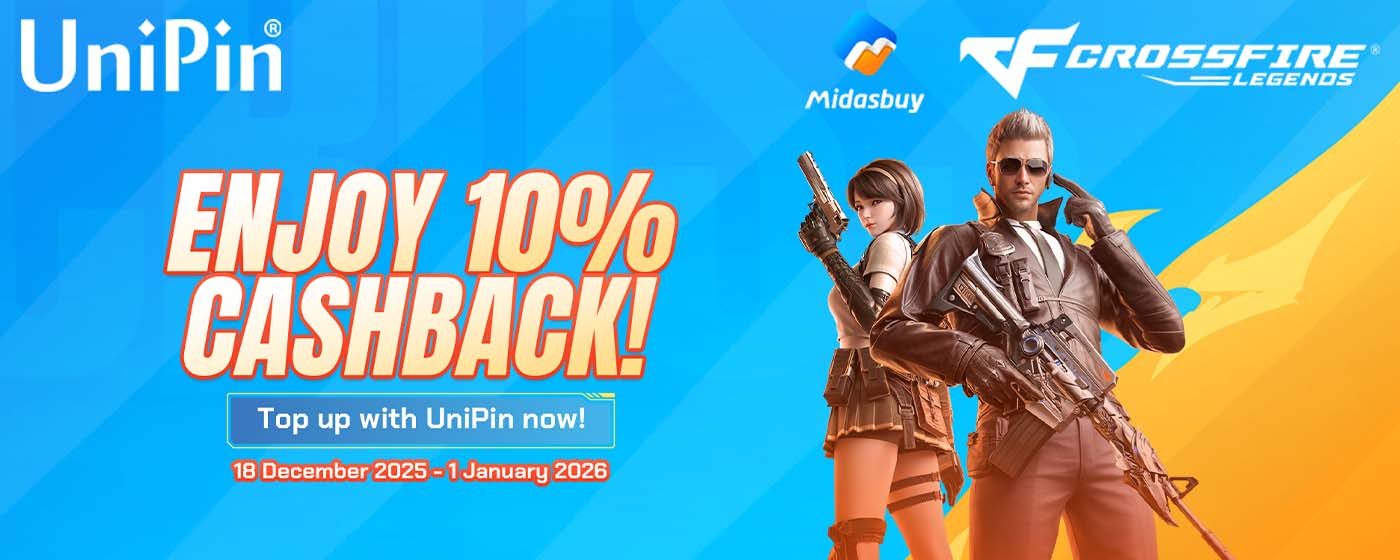 🔥 Crossfire Legends: Enjoy 10% Cashback with UniPin (MY)